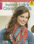 Beginner's Guide to Crocodile Stitch