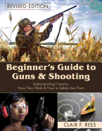 Beginner's guide to guns and shooting
