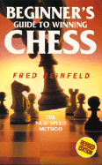 Beginner's Guide to Winning Chess - Reinfeld, Fred