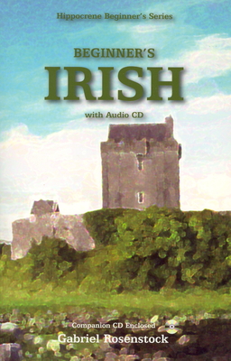 Beginner's Irish with CD - Rosenstock, Gabriel