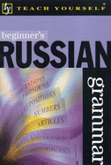 Beginner's Russian Grammar