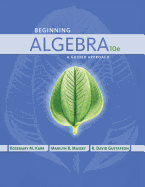 Beginning Algebra: A Guided Approach