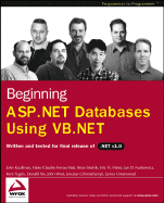 Beginning ASP.Net Databases Using VB.NET: Written and Tested or Final Relwase of Net V 1.0