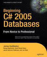 Beginning C# 2005 Databases: From Novice to Professional