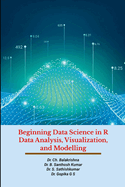 Beginning Data Science in R Data Analysis, Visualization, and Modelling: Hands-On Tutorials