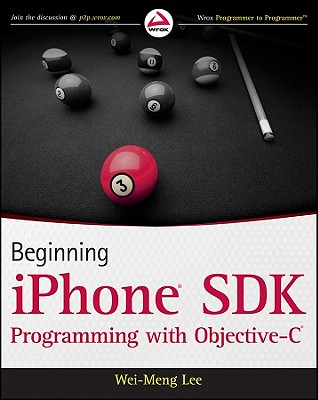 Beginning iPhone SDK Programming with Objective-C - Lee, Wei-Meng