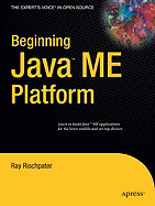 Beginning Java ME Platform