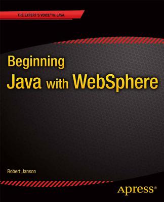 Beginning Java with Websphere - Janson, Robert W