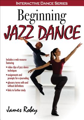 Beginning Jazz Dance - Robey, James
