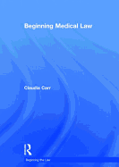 Beginning Medical Law