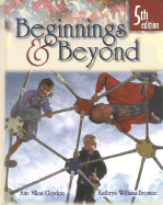 Beginnings & Beyond - Gordon, Ann Miles, and Phillips, Carol Brunson (Foreword by), and Browne, Kathryn Williams