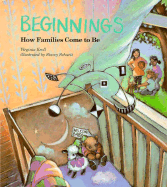 Beginnings: How Families Come to Be