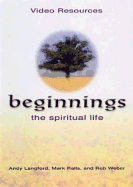 Beginnings: The Spiritual Life DVD