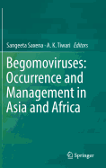 Begomoviruses: Occurrence and Management in Asia and Africa