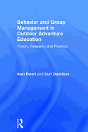 Behavior and Group Management in Outdoor Adventure Education: Theory, Research and Practice
