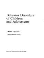 Behavior Disorders of Children and Adolescents - Erickson, Marilyn T