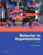 Behavior in Organizations:Global Edition