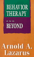 Behavior Therapy & Beyond (Master Work Series)