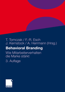 Behavioral Branding: Wie Mitarbeiterverhalten Die Marke Strkt