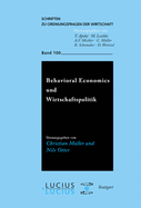 Behavioral Economics Und Wirtschaftspolitik