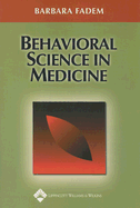 Behavioral Science in Medicine