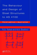 Behaviour and Design of Steel Structures to AS4100: Australian, Third Edition