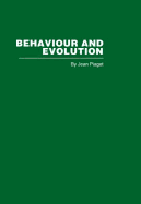 Behaviour and Evolution