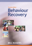 Behaviour Recovery - Rogers, Bill