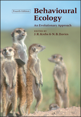 Behavioural Ecology: An Evolutionary Approach - Krebs, John R (Editor), and Davies, Nicholas B (Editor)