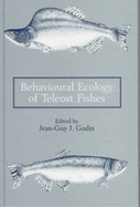 Behavioural ecology of teleost fishes