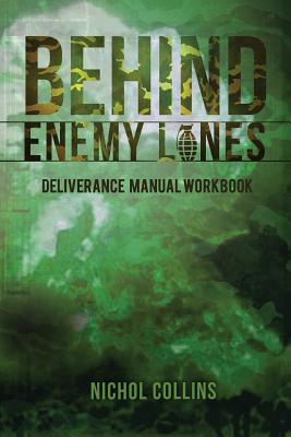 Behind Enemy Lines Deliverance Manual Workbook - Collins, Nichol