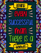 Behind Every Successful Man, There is a Woman: Quotes for Strong and Powerful Women