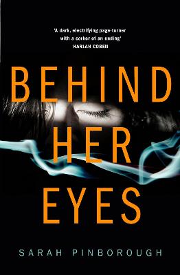Behind Her Eyes - Pinborough, Sarah