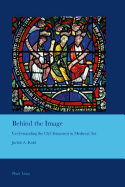 Behind the Image: Understanding the Old Testament in Medieval Art