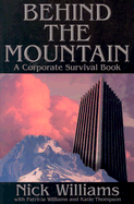 Behind the Mountain: A Corporate Survival Book