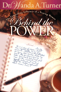 Behind the Power: The Compelling Influence of a Praying Wife