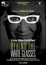 Behind the White Glasses - Valerio Ruiz