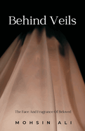 Behind veils