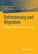 Behinderung Und Migration: Inklusion, Diversitt, Intersektionalitt