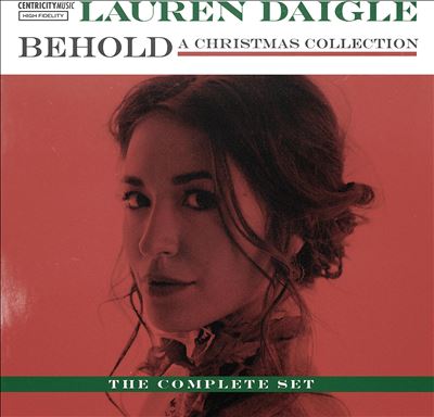 Behold: A Christmas Collection [The Complete Set] - Lauren Daigle