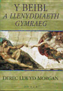 Beibl a Llenyddiaeth Gymraeg, Y
