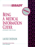 Being a Medical Information Coder - Dodson, Laurie, and Cox