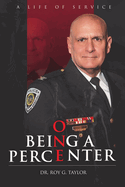 Being a One Percenter: A Life of Service