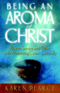 Being an Aroma of Christ