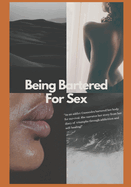 Being Bartered For Sex