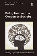 Being Human in a Consumer Society