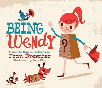 Being Wendy - Drescher, Fran