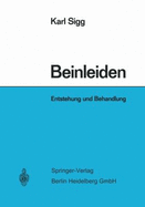 Beinleiden : Entstehung und Behandlung