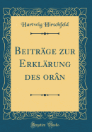 Beitrge zur Erklrung des ?orn (Classic Reprint)