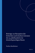 Beitrge zur Rezeption der britischen und irischen Literatur des 19. Jahrhunderts im deutschsprachigen Raum